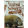 Vahi Yaam 2 - Tarih ncesine Ait Trler Boyut Yayn Grubu