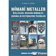 Mimari Metaller Birsen Yaynevi