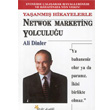 Netwok Marketing Yolculuu Yaanm Hikayelerle Beyaz Yaynlar