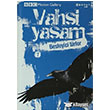 Vahi Yaam 2 - Besleyici Trler Boyut Yayn Grubu