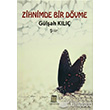 Zihnimde Bir Dvme Baygen Ajans