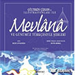 Mevlana ve Gnmz Trkesiyle iirleri Boyut Yayn Grubu
