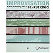 Improvisation Mimarlkta Doalama ve Behruz inici Boyut Yayn Grubu