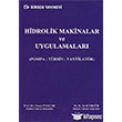 Hidrolik Makinalar ve Uygulamalar Birsen Yaynevi