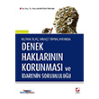 Dernek Haklarnn Korunmas ve darenin Sorumluluu Sekin Yaynevi