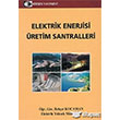 Elektrik Enerjisi retim Santralleri Birsen Yaynevi