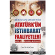 Kurtulu Sava`nda Atatrk`n stihbarat Faaliyetleri Kripto Basm Yayn