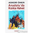 Anadoluda Kzlca Halvet Berfin Yaynlar