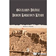Ouzlarn Diliyle Dedem Korkudun Kitab Trk Dil Kurumu Yaynlar