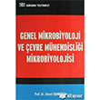 Genel Mikrobiyoloji ve evre Mhendislii Mikrobiyolojisi Birsen Yaynevi