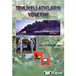 Tehlikeli Atklarn Ynetimi Birsen Yaynevi