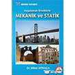 Uygulamalı Örneklerle Mekanik ve Statik Birsen Yayınevi