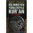 Bilinmeyen Ynleriyle Kuran Berfin Yaynlar