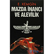 Mazda nanc ve Alevilik Berfin Yaynclk