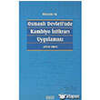 Osmanl Devletinde Kambiyo stikrar Uygulamas Birleik Yaynevi