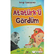 Atatrk  Grdm Bizim Kitaplar Yaynevi
