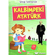 Kalbimdeki Atatrk Bizim Kitaplar Yaynevi