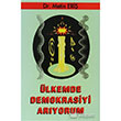 lkemde Demokrasiyi Aryorum Boazii Yaynlar