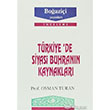 Trkiyede Siyasi Buhrann Kaynaklar Boazii Yaynlar