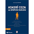 Asker Ceza ve Disiplin Hukuku Sekin Yaynevi