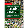 Belediye Kanunu ve Bykehir Belediye Kanunu Sekin Yaynevi