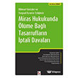 Miras Hukukunda lme Bal Tasarruflarn ptali Davalar Sekin Yaynevi