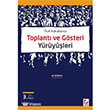Toplant ve Gsteri Yryleri Sekin Yaynevi