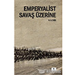 Emperyalist Sava zerine Ceylan Yaynclk