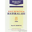 Rauf Denktan Hatralar Cilt 5 1968 Boazii Yaynlar