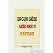 Ergun Gze Aziz Nesin Kavgas Boazii Yaynlar
