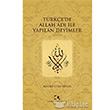 Trke`de Allah Ad ile Yaplan Deyimler amlca Yaynlar