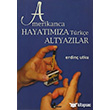 Amerikanca Hayatmza Trke Altyazlar nar Yaynlar