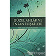 Gzel Ahlak ve nsan likileri amlca Yaynlar