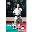 Hayat Mcadele Deil, Mcadele Hayattr Caretta Yaynclk