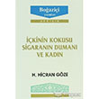 kinin Kokusu Sigarann Duman ve Kadn Boazii Yaynlar