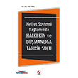 Nefret Sylemi Balamnda Halk Kin ve Dmanla Tahrik Suu Sekin Yaynevi