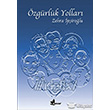 zgrlk Yollar nar Yaynlar