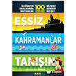 Esiz Kahramanlar ile Tann Caretta Yaynclk