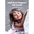 Kk Bir Kz Tanyorum Yedi Yanda nar Yaynlar