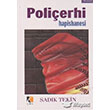 Polierhi Hapishanesi ra Yaynlar