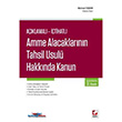 Amme Alacaklarnn Tahsil Usul Hakknda Kanun Sekin Yaynevi