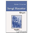 Sevgi Hayattr Balk Yayn Grubu