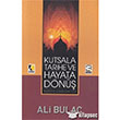 Kutsala Tarihe ve Hayata Dn ra Yaynlar