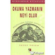Okuma Yazmann Neyi Olur ra Yaynlar