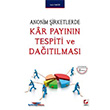 Anonim irketlerde Kar Paynn Tespiti ve Datlmas Sekin Yaynevi