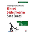 Hizmet Szlemesinin Sona Ermesi Sekin Yaynevi
