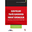 Karayollar Trafik Kanununda Hukuki Sorumluluk Sekin Yaynevi