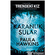 Karanlk Sular thaki Yaynlar