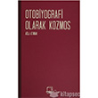 Otobiyografi Olarak Kozmos Dedalus Yaynlar