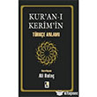 Kuran Kerimin Trke Anlam ra Yaynlar
